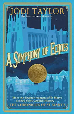 Book cover of A Symphony of Echoes by Jodi Taylor