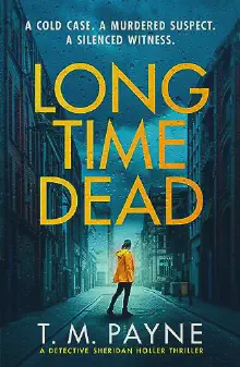 featured image #BookReview of Long Time Dead by T.M. Payne