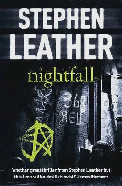 Book cover of Nightfall by Stephen Leather
