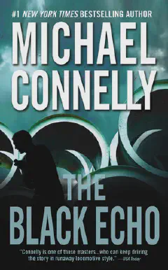 Book cover of The Black Echo by Michael Connelly